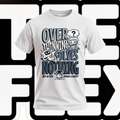 Overthinking Solves Nothing Tee