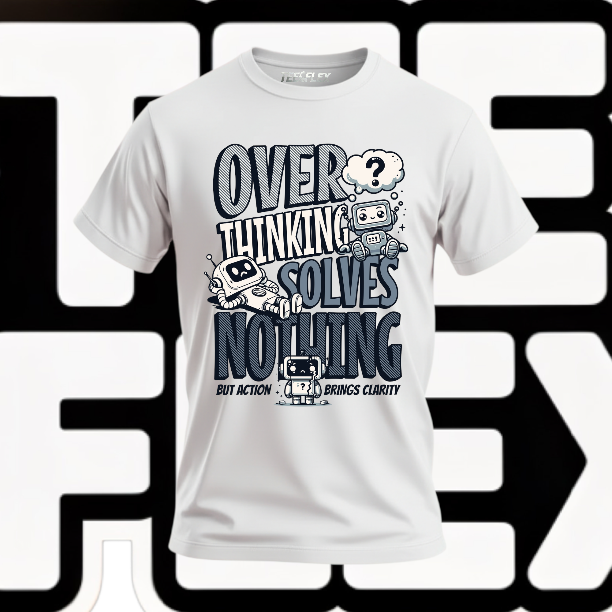 Overthinking Solves Nothing Tee