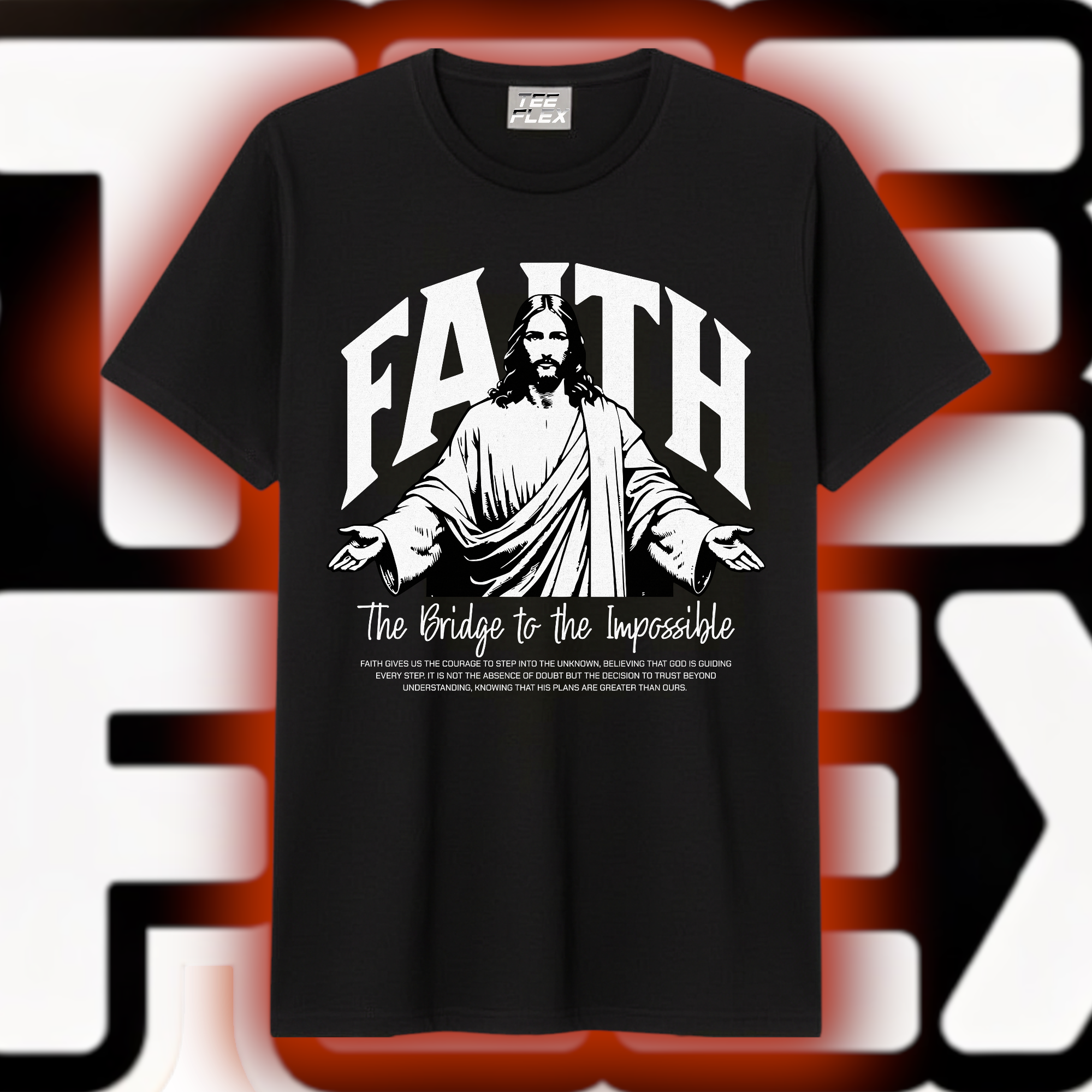 Faith: The Bridge to the Impossible Tee